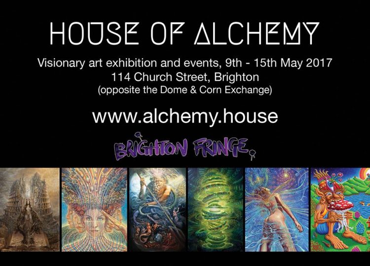 House of Alchemy : Brighton Fringe : 9th – 15th May 2017